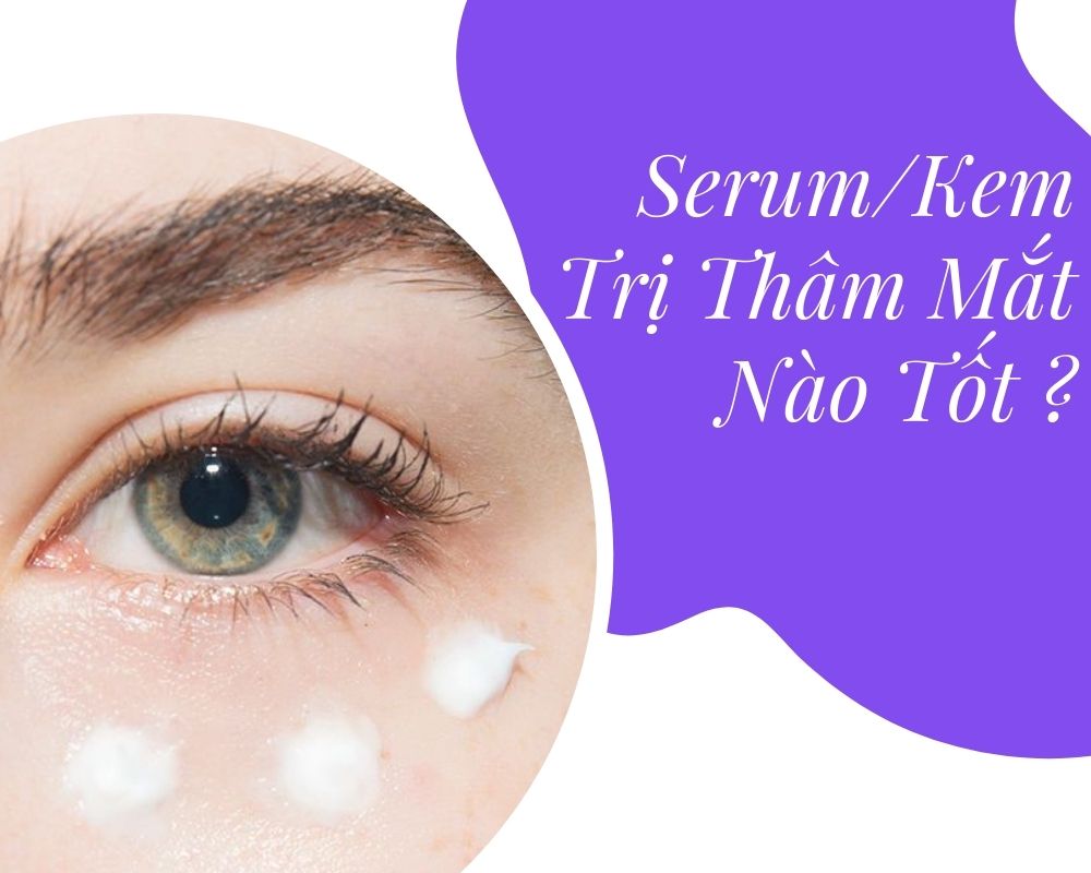 kem tri tham quang mat nao tot miri.com .vn 5