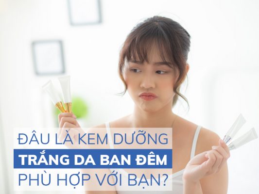 dau la kem duong trang da ban dem phu hop voi ban miri.com .vn 5