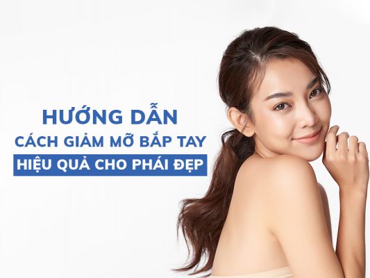 huong dan cach giam mo bap tay hieu qua cho phai dep miri.com .vn 5