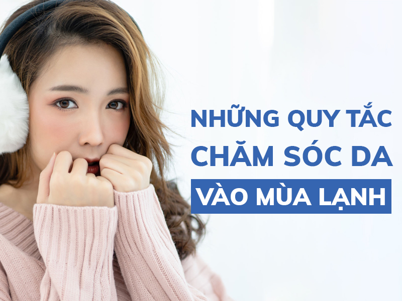 nhung quy tac cham soc da vao mua lanh ma ban can luu y miri.com .vn 6