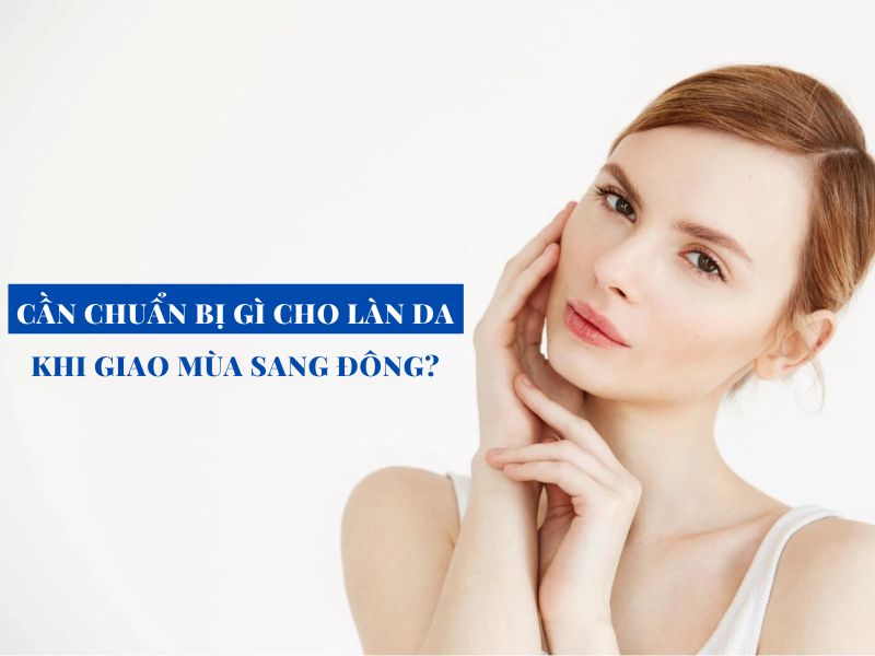 can chuan bi gi cho lan da khi giao mua sang dong miri.com .vn 4